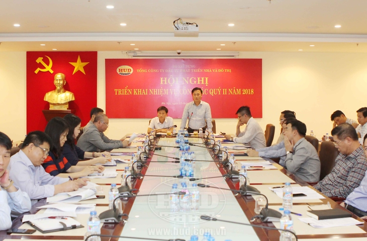 Tổng công ty HUD tổ chức Hội nghị triển khai nhiệm vụ công tác quý II/2018 