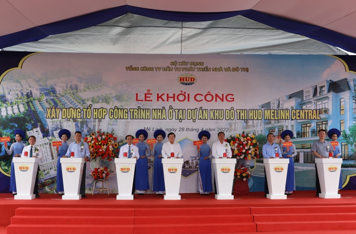HUD tổ chức Khởi công xây dựng Tổ hợp dự án nhà ở Khu Đô Thị Mới Thanh Lâm - Đại Thịnh 2 (HUD Me Linh Central), huyện Mê Linh, Hà Nội