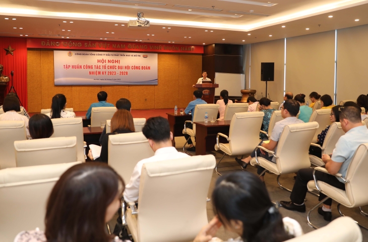 Công đoàn HUD tổ chức Hội nghị tập huấn công tác tổ chức đại hội công đoàn nhiệm kỳ 2023-2028