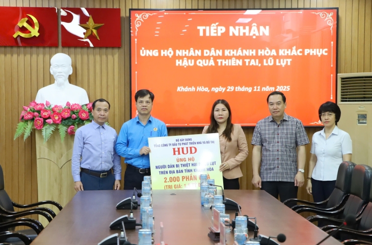 Tổng công ty HUD ủng hộ 2.000 thiết bị gia dụng trị giá 1,5 tỷ đồng hỗ trợ người dân vùng lũ tỉnh Khánh Hòa